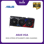 Load image into Gallery viewer, ASUS ROG-STRIX-RTX4060TI-O8G-GAMING