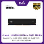 Load image into Gallery viewer, Crucial by Micron Heatsink DDR5 Series - Crucial Pro 16GB DDR5 5600 UD CL46 With Exclusive Heatsink PC5-44800 5600 Mhz - CP16G56C46U5 Limited Lifetime