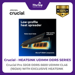 Load image into Gallery viewer, Crucial by Micron Heatsink DDR5 Series - Crucial Pro 32GB DDR5-5600 UDIMM CL46 (16Gbit) With Exclusive Heatsink PC5-44800 5600 Mhz - CP32G56C46U5 Limited Lifetime