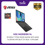 Load image into Gallery viewer, MSI MODERN 14 RYZEN 7 7730 16GB 512GB W11+OHS 14.0FHD IPS BLIT 2Y BLK -C7M.280