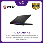 Load image into Gallery viewer, MSI KATANA A15 AI RYZEN 9 8945HS RTX4070 8GB/ 16GB 1TB W11+OHS 15.6QHD 165HZ 100DCIP3 4ZRGB 2Y BLK -B8VG.429