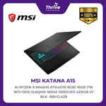 Load image into Gallery viewer, MSI KATANA A15 AI RYZEN 9 8945HS RTX4070 8GB/ 16GB 1TB W11+OHS 15.6QHD 165HZ 100DCIP3 4ZRGB 2Y BLK -B8VG.429