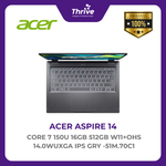 Load image into Gallery viewer, ACER ASPIRE 14 CORE 7 150U 16GB 512GB W11+OHS 14.0WUXGA IPS GRY -51M.70C1