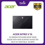 Load image into Gallery viewer, ACER NITRO V 15 I9 13900H RTX4060 8GB/ 16GB 512GB W11+OHS 15.6FHD 144HZ IPS BLIT 2Y+ADP BLK -51.901S