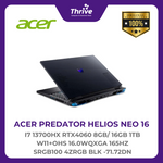 Load image into Gallery viewer, ACER PREDATOR HELIOS NEO 16 I7 13700HX RTX4060 8GB/ 16GB 1TB W11+OHS 16.0WQXGA 165HZ SRGB100 4ZRGB BLK -71.72DN