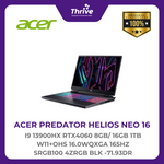 Load image into Gallery viewer, ACER PREDATOR HELIOS NEO 16 I9 13900HX RTX4060 8GB/ 16GB 1TB W11+OHS 16.0WQXGA 165HZ SRGB100 4ZRGB BLK -71.93DR