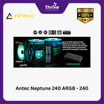 Load image into Gallery viewer, Antec Neptune 240 ARGB - 240mm AIO ARGB LIQUID CPU COOLER