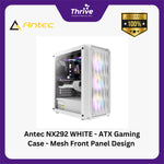Load image into Gallery viewer, Antec NX292 WHITE - ATX Gaming Case - Mesh Front Panel Design & Tempered Glass Side Panel - FREE 3 PCS 12CM RGB FANS + 1 PCS 12CM FAN