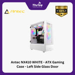 Load image into Gallery viewer, Antec NX410 WHITE - ATX Gaming Case - Left Side Glass Door - FREE 2 PCS 14CM ARGB FANS + 1 PCS 12CM ARGB FANS