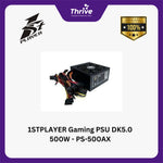 Load image into Gallery viewer, 1STPLAYER Gaming PSU DK5.0 500W - PS-500AX (80+ Bronze) - 3 Years Warranty Replacement
