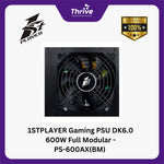Load image into Gallery viewer, 1STPLAYER Gaming PSU DK6.0 600W Full Modular - PS-600AX(BM) (80+ Bronze) - 3 Years Warranty Replacement