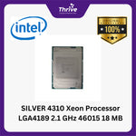 Load image into Gallery viewer, SILVER 4310 Xeon Processor LGA4189 2.1 GHz 46015 18 MB