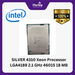 Load image into Gallery viewer, SILVER 4310 Xeon Processor LGA4189 2.1 GHz 46015 18 MB