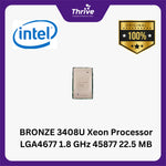 Load image into Gallery viewer, BRONZE 3408U Xeon Processor LGA4677 1.8 GHz 45877 22.5 MB