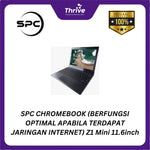 Load image into Gallery viewer, SPC CHROMEBOOK (BERFUNGSI OPTIMAL APABILA TERDAPAT JARINGAN INTERNET) Z1 Mini 11.6inch