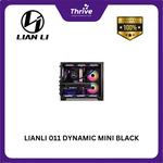 Load image into Gallery viewer, LIANLI 011 DYNAMIC MINI BLACK