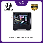 Load image into Gallery viewer, Lian Li LANCOOL III Black - Casing PC Gaming Full Tower Premium