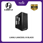 Load image into Gallery viewer, Lian Li LANCOOL III Black - Casing PC Gaming Full Tower Premium