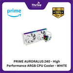 Load image into Gallery viewer, PRIME AURORALUS 240 - High Performance ARGB CPU Cooler - WHITE