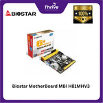 Load image into Gallery viewer, Biostar MotherBoard MBI H81MHV3 3.0, Ver 7.0/memory DDR 4 Matx BIOSTARA MOBO for AMD Memory DDR 5