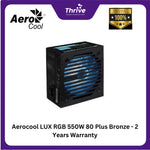 Load image into Gallery viewer, Aerocool LUX RGB 550W 80 Plus Bronze - 2 Years Warranty