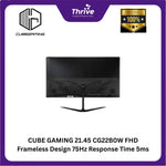 Load image into Gallery viewer, CUBE GAMING 21.45 CG22B0W FHD Frameless Design 75Hz - Response Time 5ms