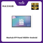 Load image into Gallery viewer, Maxhub IFP Panel V65FA+ Android