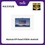 Load image into Gallery viewer, Maxhub IFP Panel V75FA+ Android