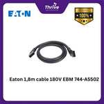 Load image into Gallery viewer, Eaton 1,8m cable 180V EBM 744-A5502