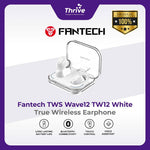 Load image into Gallery viewer, Fantech Wave 12 TW12 - TWS True Wireless Earphone Bluetooth 5.3 - White