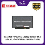 Load image into Gallery viewer, CLE140S40P120HZ Laptop Screen 14.0 Slim 40 pin fhd 120hz LM140LF1-F01