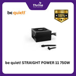Load image into Gallery viewer, be quiet! STRAIGHT POWER 11 750W - Fully Modular - 80+ Gold Certified - 5 Years Warranty - Number 1 PSU in Germany