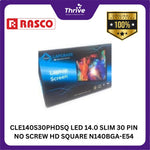 Load image into Gallery viewer, CLE140S30PHDSQ LED 14.0 SLIM 30 PIN NO SCREW HD SQUARE N140BGA-E54