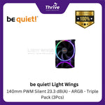 Load image into Gallery viewer, be quiet! Light Wings - 140mm PWM Silent 23.3 dB(A) - ARGB - Triple Pack (3Pcs)