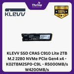 Load image into Gallery viewer, KLEVV SSD CRAS C910 Lite 2TB M.2 2280 NVMe PCle Gen4 x4 - K02TBM2SP0-C9L - R5000MB/s W4200MB/s