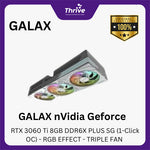 Load image into Gallery viewer, GALAX nVidia Geforce RTX 3060 Ti 8GB DDR6X PLUS SG (1-Click OC) - RGB EFFECT - TRIPLE FAN -