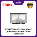 Load image into Gallery viewer, CLE140S30PQHD LED 14.0 30PIN QHD NO SCREW LM140GF2L01 LM140GF2L01