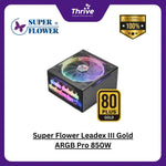 Load image into Gallery viewer, Super Flower Leadex III Gold ARGB Pro 850W - SF-850F14RG V2.0 - 80 PLUS GOLD - Full Modular - 10 Years