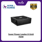 Load image into Gallery viewer, Super Flower Leadex III Gold 750W - SF-750F14HG - 80 PLUS GOLD - Full Modular - 10 Years