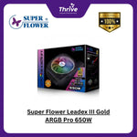 Load image into Gallery viewer, Super Flower Leadex III Gold ARGB Pro 650W - SF-650F14RG V2.0 - 80 PLUS GOLD - Full Modular - 10 Years