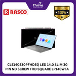 Load image into Gallery viewer, CLE140S30PFHDSQ LED 14.0 SLIM 30 PIN NO SCREW FHD SQUARE LP140WFA SP M1/NV140FHM-N4F