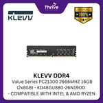 Load image into Gallery viewer, KLEVV DDR4 Value Series PC21300 2666MHZ 16GB (2x8GB) - KD48GU880-26N190D - COMPATIBLE WITH INTEL & AMD RYZEN