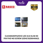Load image into Gallery viewer, CLE156S40P120HZ LED 15.6 SLIM 40 PIN FHD NO SCREW 120HZ B156HAN13.0