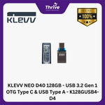 Load image into Gallery viewer, KLEVV NEO D40 128GB - USB 3.2 Gen 1 OTG Type C & USB Type A - K128GUSB4-D4