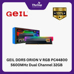 Load image into Gallery viewer, GEIL DDR5 ORION V RGB PC44800 5600MHz Dual Channel 32GB (2x16GB) - GAVSG532GB5600C38ADC (Intel XMP & AMD EXPO Ready) Support AMD & INTEL