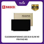 Load image into Gallery viewer, CLE156S40P300HZ LED 15.6 SLIM 40 PIN FHD NO SCREW 300HZ B156HAN12.0