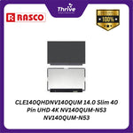 Load image into Gallery viewer, CLE140QHDNV140QUM 14.0 Slim 40 Pin UHD 4K NV140QUM-N53 NV140QUM-N53