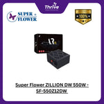 Load image into Gallery viewer, Super Flower ZILLION DW 550W - SF-550Z12DW - 80 PLUS WHITE - Flat Cable - 5 Years