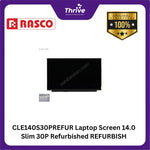 Load image into Gallery viewer, CLE140S30PREFUR Laptop Screen 14.0 Slim 30P Refurbished REFURBISH