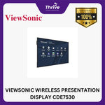 Load image into Gallery viewer, VIEWSONIC WIRELESS PRESENTATION DISPLAY CDE7530